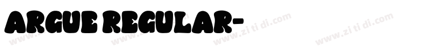 Argue Regular字体转换